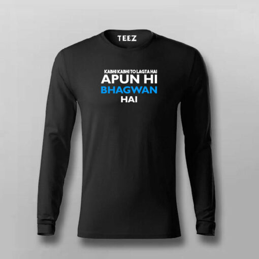 APUN HI BHAGWAN HAI T-shirt