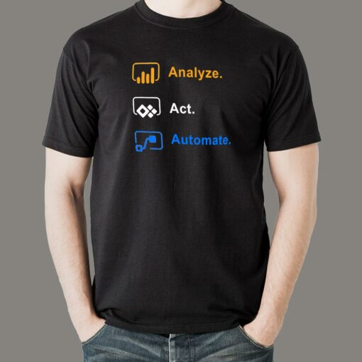 Analyze Act Automate – The 3As of Success T-Shirt