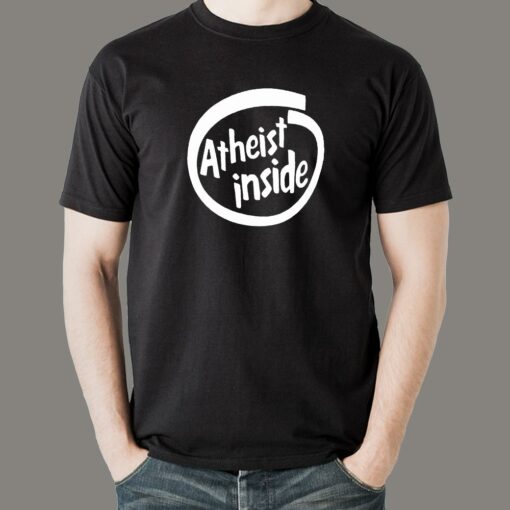 Atheist Inside Cool Atheist T-Shirt