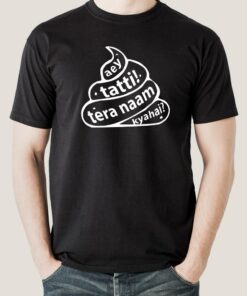Aye Tatti TERA Naam Kya Hai AIB Men’s T-shirt Aye Tatti TERA Naam Kya Hai AIB Men’s T-shirt