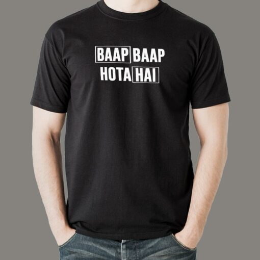 Baap Baap Hota Hai Hindi Men’s T-shirt