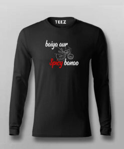 Baiya Aur Spicy Banao T shirt For Men Baiya Aur Spicy Banao T shirt For Men