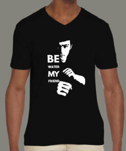 Be Water My Friend Bruce Lee T-Shirt For Men Be Water My Friend Bruce Lee T-Shirt For Men