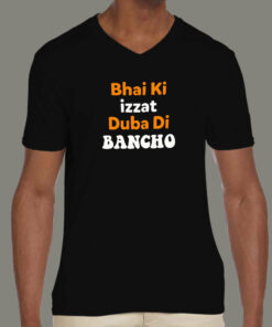 Bhai Ki Izzat Duba Di Bancho Funny T-Shirt For Men 2 Bhai Ki Izzat Duba Di Bancho Funny T Shirt For Men 3