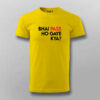 Bhai Pass Ho Gaye Kay Hindi Funny T-shirt For Men