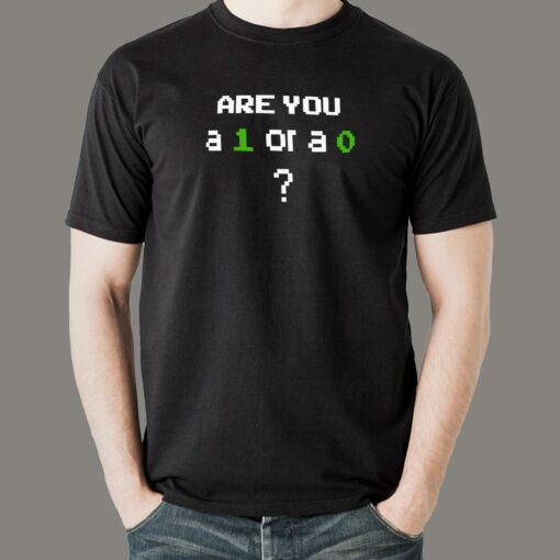 Binary Choice T-Shirt – Are You A 1 Or A 0 Decide