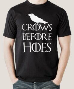 Buy Crows Before Hoes GoT Parody Men’s T-shirt