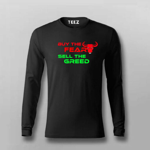 Buy The Fear Sell The Greed Stock Market T-Shirt For Men