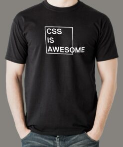 CSS Is Awesome Stylist T-Shirt – Design with Style CSS Is Awesome Stylist T-Shirt – Design with Style