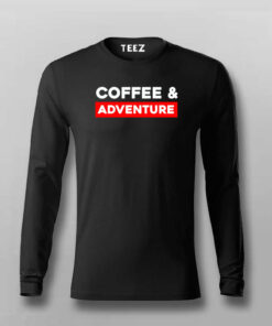 Coffee And Adventure T-Shirt Coffee And Adventure T-Shirt