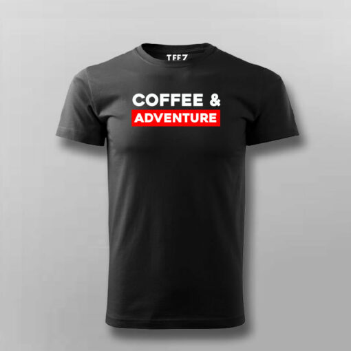 Coffee And Adventure T-Shirt