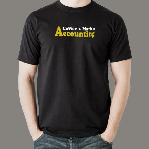 Coffee Plus Math Equals Accounting T-Shirt For Men