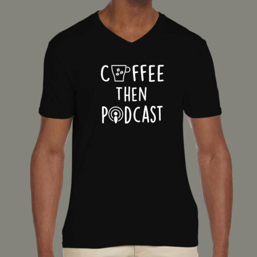 Coffee Then Podcast T-Shirt