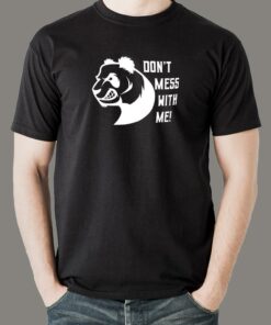 DON’T MESS WITH ME! T-Shirt For Men DON’T MESS WITH ME! T-Shirt For Men