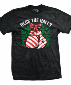Deck the Halls T-Shirt Deck the Halls T-Shirt