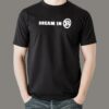Dream In Rust T-Shirt – Secure, Fast, and Reliable Coding