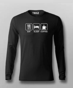 Eat Sleep Coffee T-Shirt Eat Sleep Coffee T-Shirt