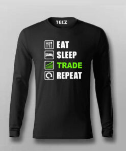 Eat Sleep Trade Repeat Funny Investors T-Shirt For Men Eat Sleep Trade Repeat Funny Investors T-Shirt For Men