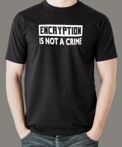 Encryption Is Not A Crime  Privacy Advocate Tee Encryption Is Not A Crime  Privacy Advocate Tee