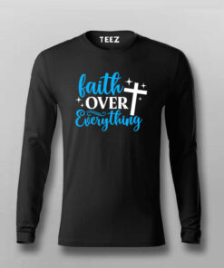 Faith Over Everything Men’s T-Shirt Faith Over Everything Men’s T-Shirt