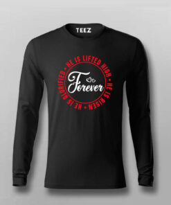 Forever Lifted High – Risen Tee Forever Lifted High – Risen Tee