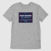Four Seasons Campaign Tee