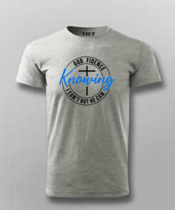 Godfidence Trusting in Him T Shirt 5