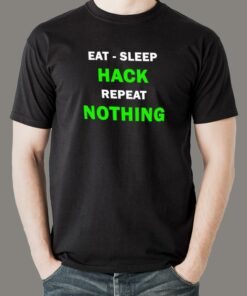 Hack Life Cycle T-Shirt – Eat, Sleep, Hack, Repeat Hack Life Cycle T-Shirt – Eat, Sleep, Hack, Repeat
