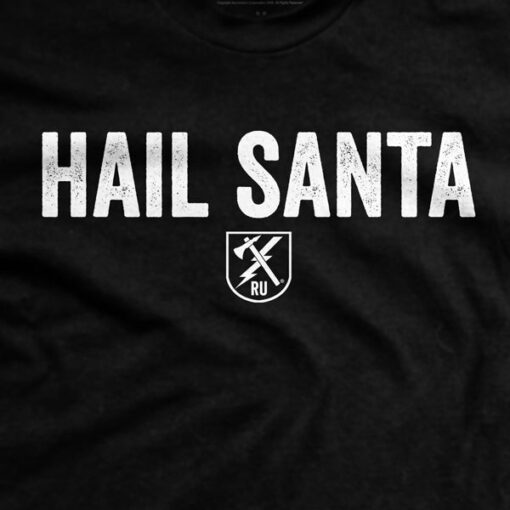 Hail Santa T-Shirt