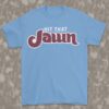 Hit That JAWN Retro Tee