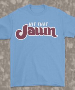 Hit That JAWN Retro Tee Hit That JAWN Retro Tee