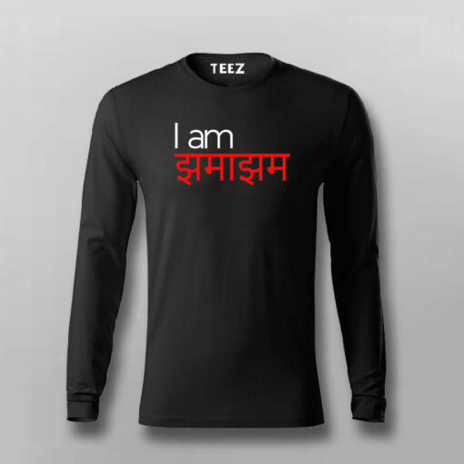 I Am Jhama Jham Funny Hindi T-shirt For Men