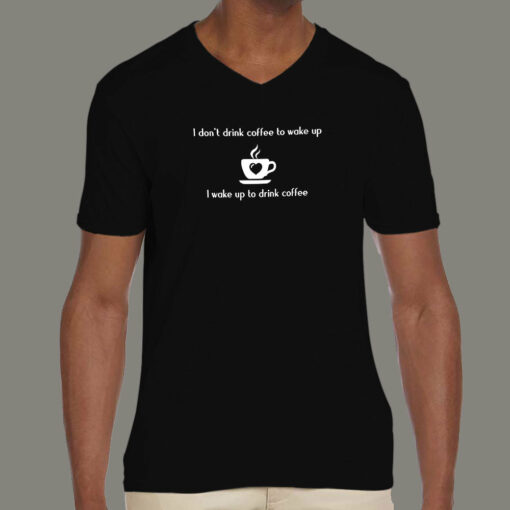 I Don’t Drink Coffee To Wake Up Men’s T-Shirt