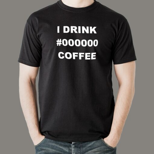 I Drink Black Coffee Men’s Programmer Shirt