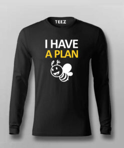 I Have A Plan B Funny T-shirt For Men I Have A Plan B Funny T-shirt For Men