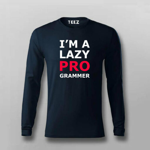 I’m Lazy Programmer Funny T-shirt For Men