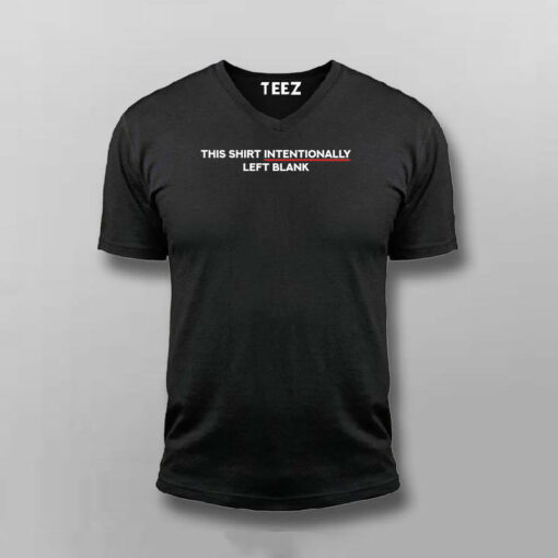 Intentionally Blank Men’s T-Shirt – Make Them Look Twice