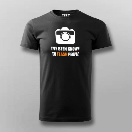 I’ve Been Known To Flash People Funny Photography T-Shirt For Men