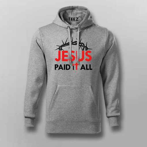 JESUS PAID IT ALL  T-shirt