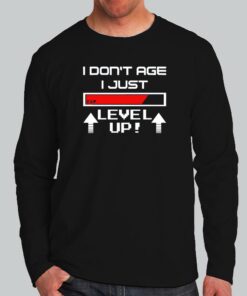 Level Up Gamer T Shirt Age is Just a Number 3
