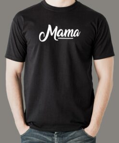 Mama T-Shirt For Men