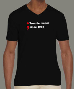 Mens Rebel Tee Trouble Maker Since 1958 7