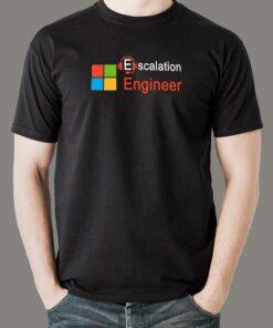 Microsoft Escalation Engineer T-Shirt – Solving the Tough Microsoft Escalation Engineer T-Shirt – Solving the Tough