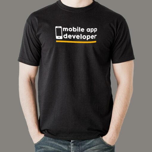 Mobile App Developer T-Shirt – Building On the Go