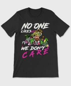 No One Likes Us Tee No One Likes Us Tee