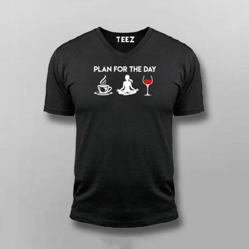 Plan For The Day Coffee Yoga Wine Funny T-Shirt For Men