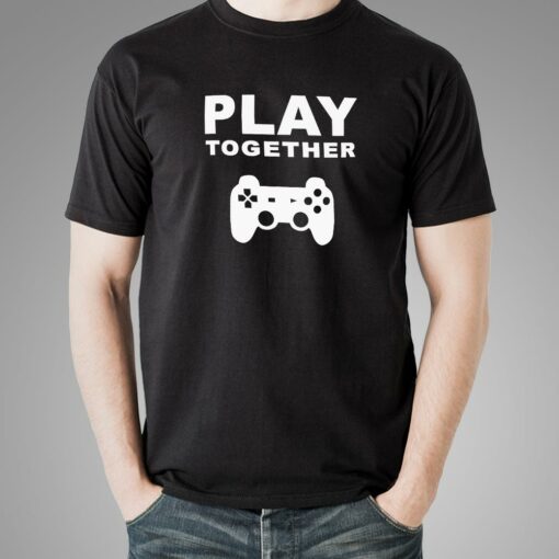 Play Together Funny Gaming T-Shirt