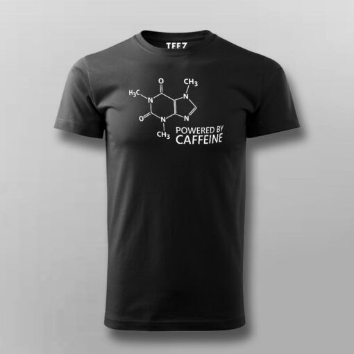 Powered By Caffeine T-Shirt For Men