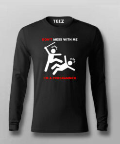 Programmer’s Warning Don’t Mess With Me Tee Programmer’s Warning Don’t Mess With Me Tee