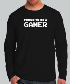 Proud To Be A Gamer T Shirt 3